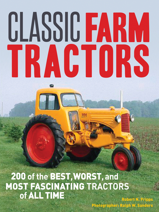 Title details for Classic Farm Tractors by Robert N. Pripps - Wait list